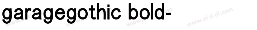 garagegothic bold字体转换